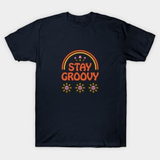 Stay Groovy T-Shirt